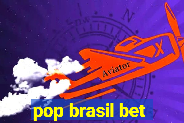 pop brasil bet